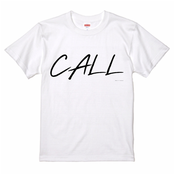 CALL　Tシャツ ロゴ -ホワイト-