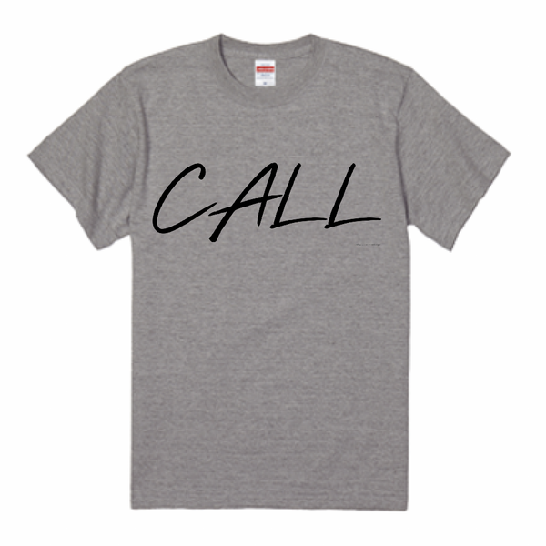 CALL　Tシャツ ロゴ -グレー-